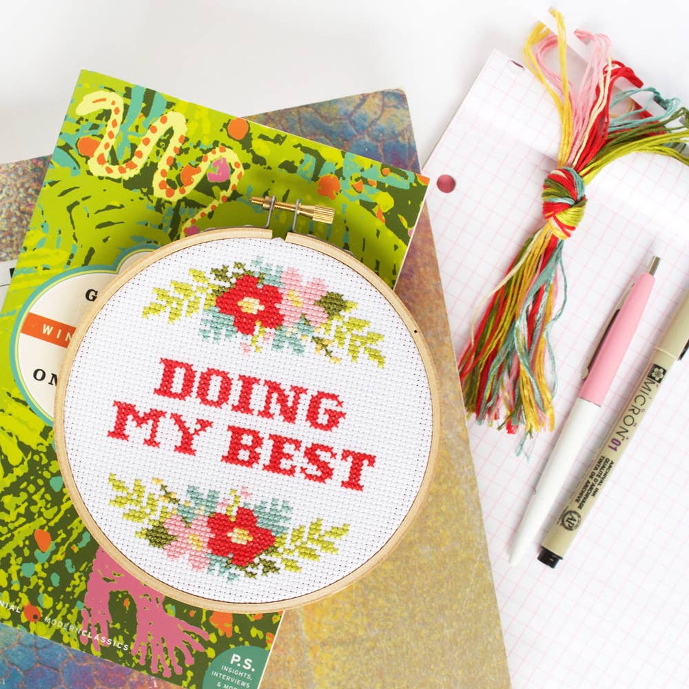 Doing My Best - Cross Stitch Kit