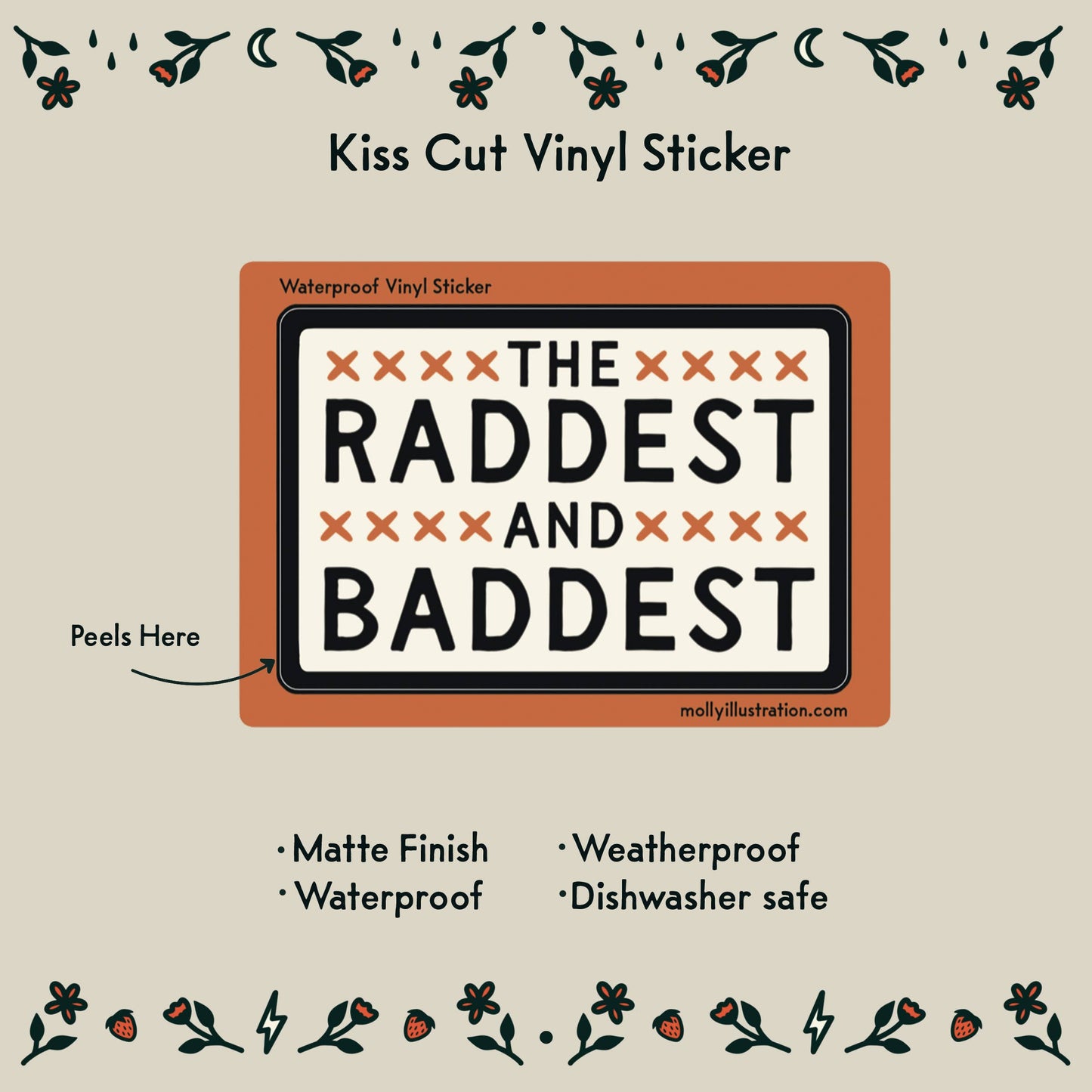 Raddest and Baddest Waterproof Vinyl Sticker