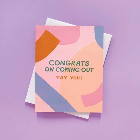 Yay You! - LGBTQ+ Pride Coming Out Congratulations Card