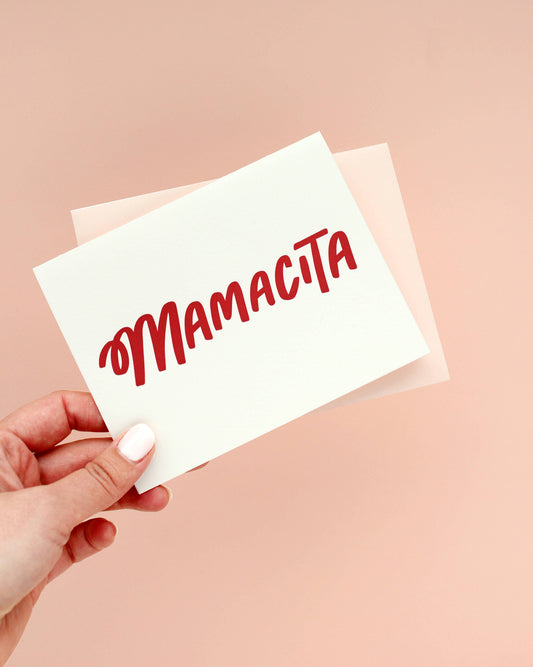 Mamacita - Letterpress Mother's Day Greeting Card