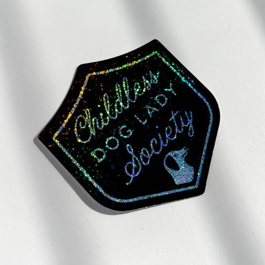Childless Dog Lady Society Stardust Glitter Sticker