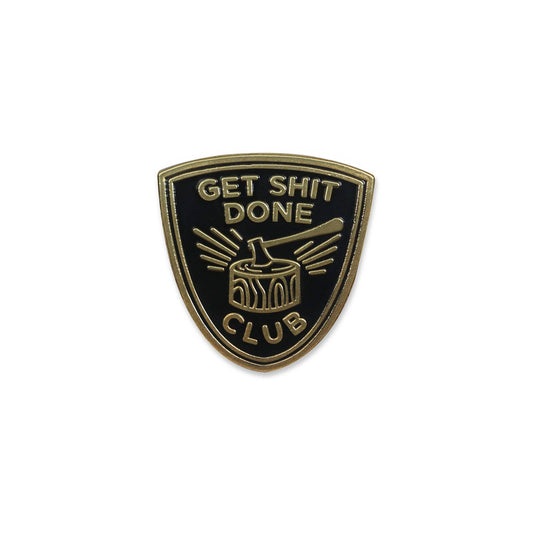 Get Shit Done Club Lapel Pin