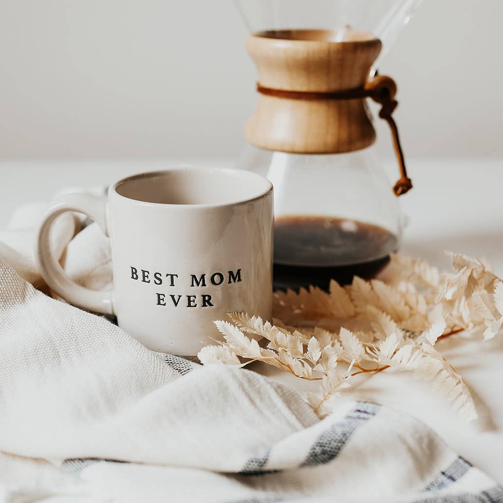 Best Mom Ever - Stoneware Coffee Mug