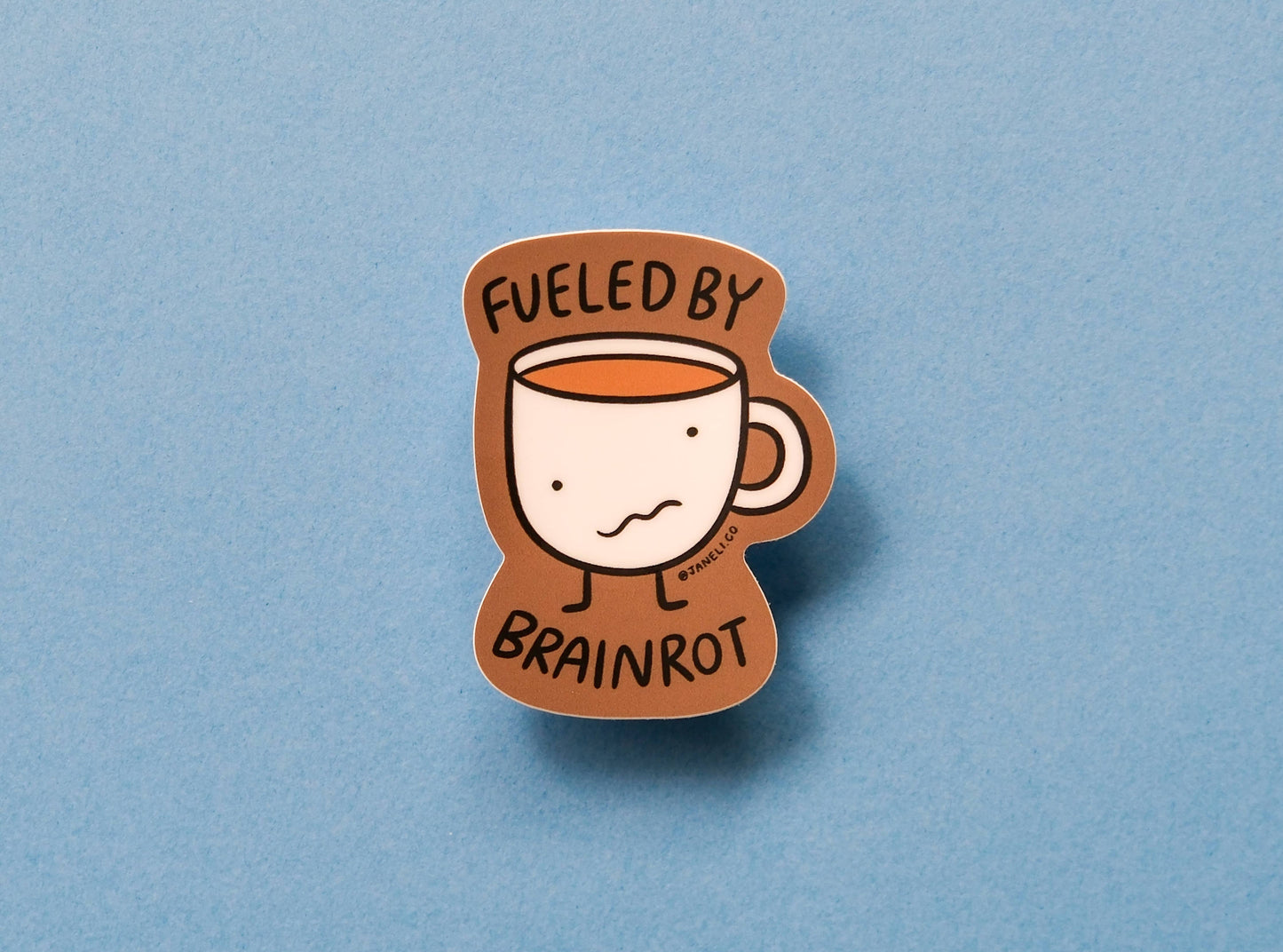 Fueled by Brainrot Sticker