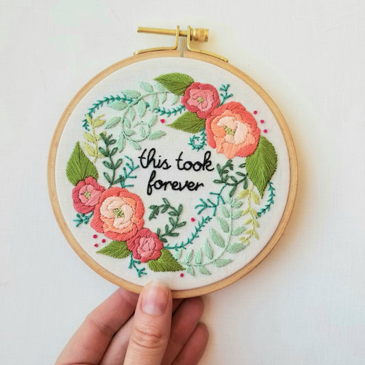 This Took Forever - Beginner Embroidery Kit