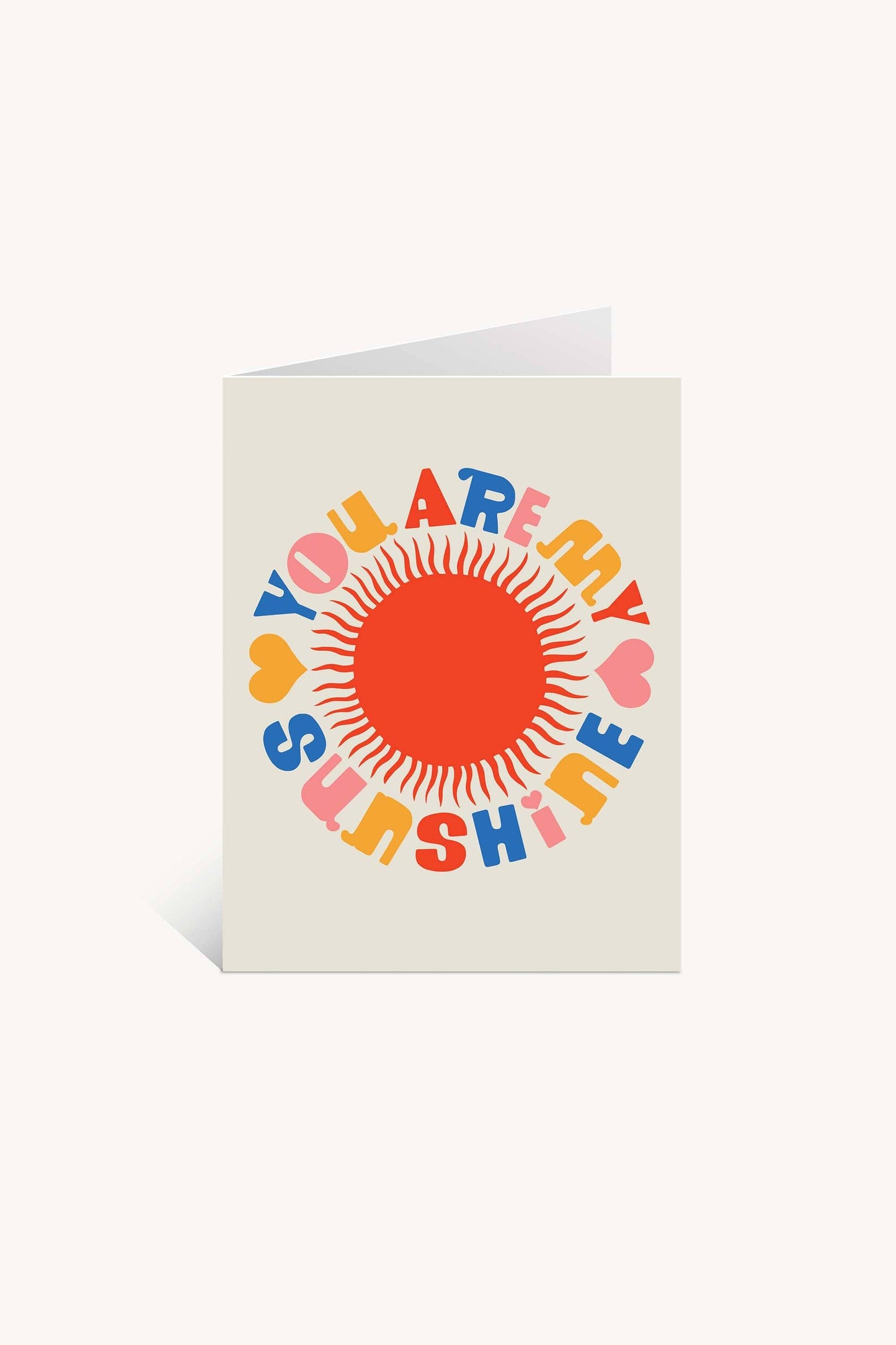 You Are My Sunshine - Greeting Card