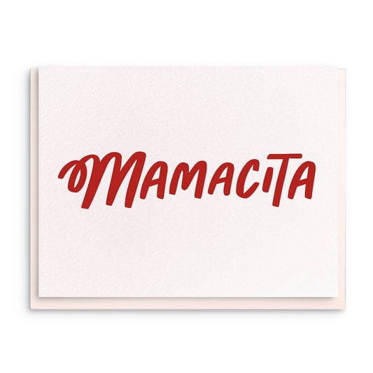 Mamacita - Letterpress Mother's Day Greeting Card