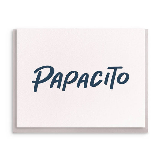 Papacito - Letterpress Father's Day Greeting Card