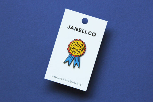 Good Enough Enamel Pin