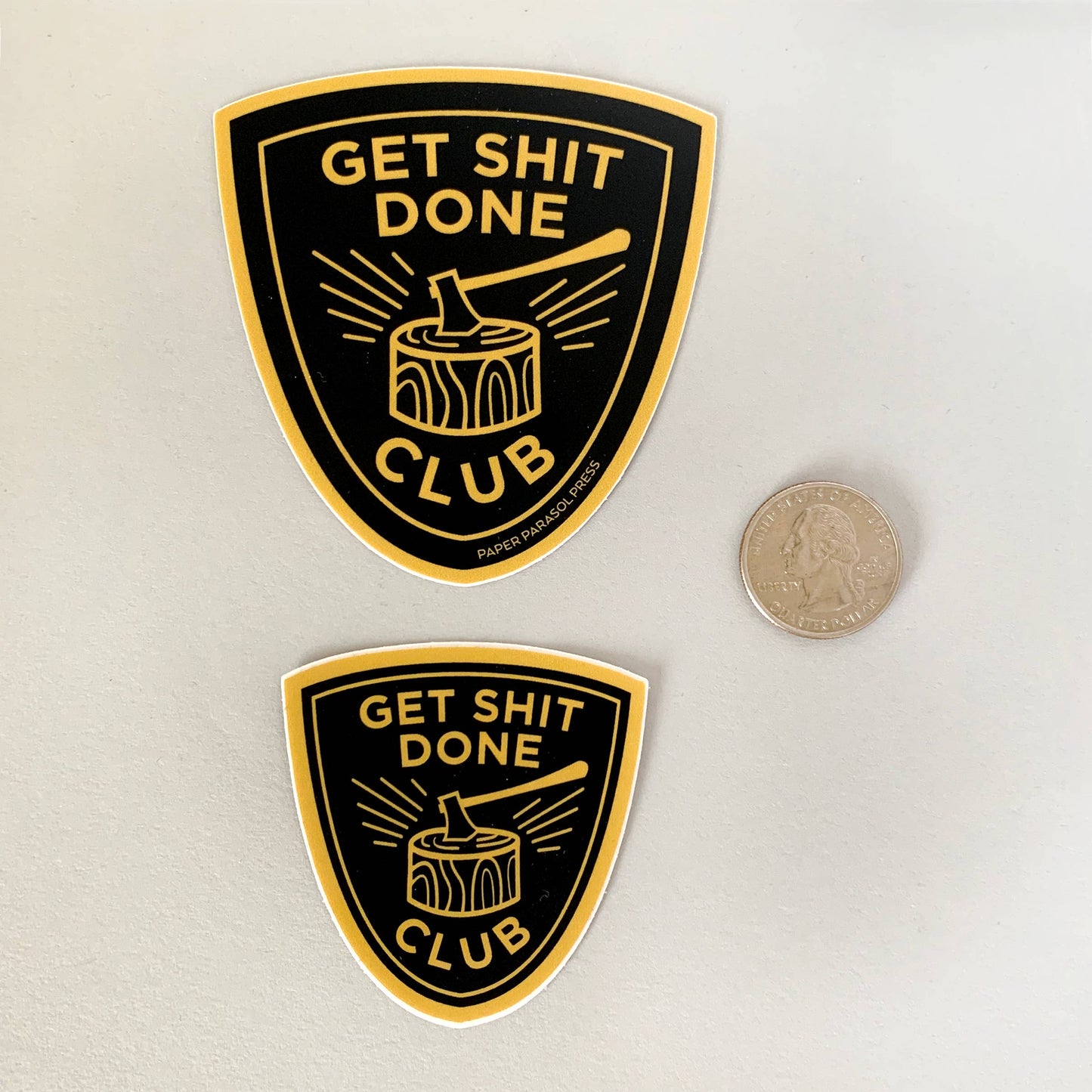 Get Shit Done Sticker