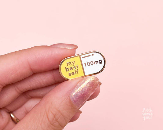 My Best Self Pill Enamel Pin